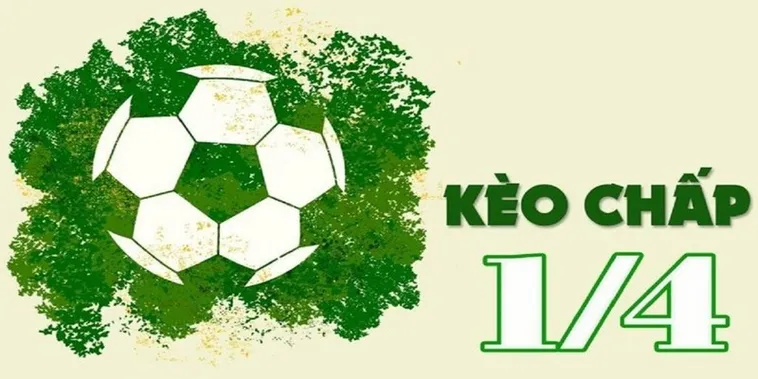 Kinh Nghiệm Soi Kèo Chấp 0.25 Chuẩn Xác Dành Cho Bạn