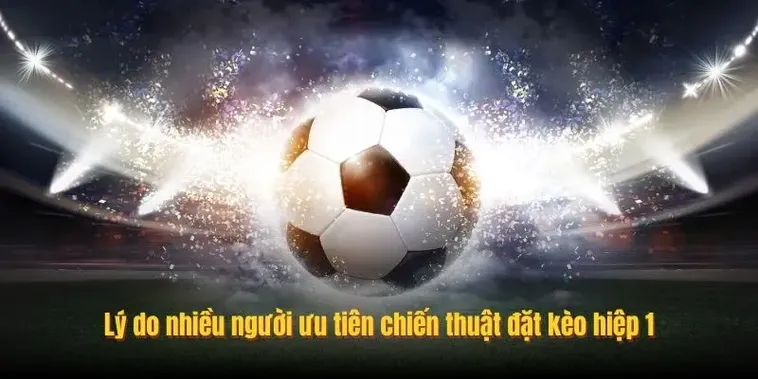Bí Kíp Soi Kèo Tài Xỉu Hiệp 1 Chuẩn Xác Nhất Cho Người Mới