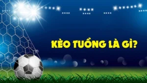 Tuyệt Chiêu Nhận Biết Kèo Tuồng Để Tránh Bẫy Nhà Cái Hiệu Quả